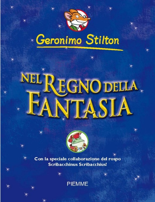 Divertiti con il Secondo Viaggio nel Regno della Fantasia!. Leggi le  anticipazioni dei libri di Geronimo Stilton e Tea Stilton